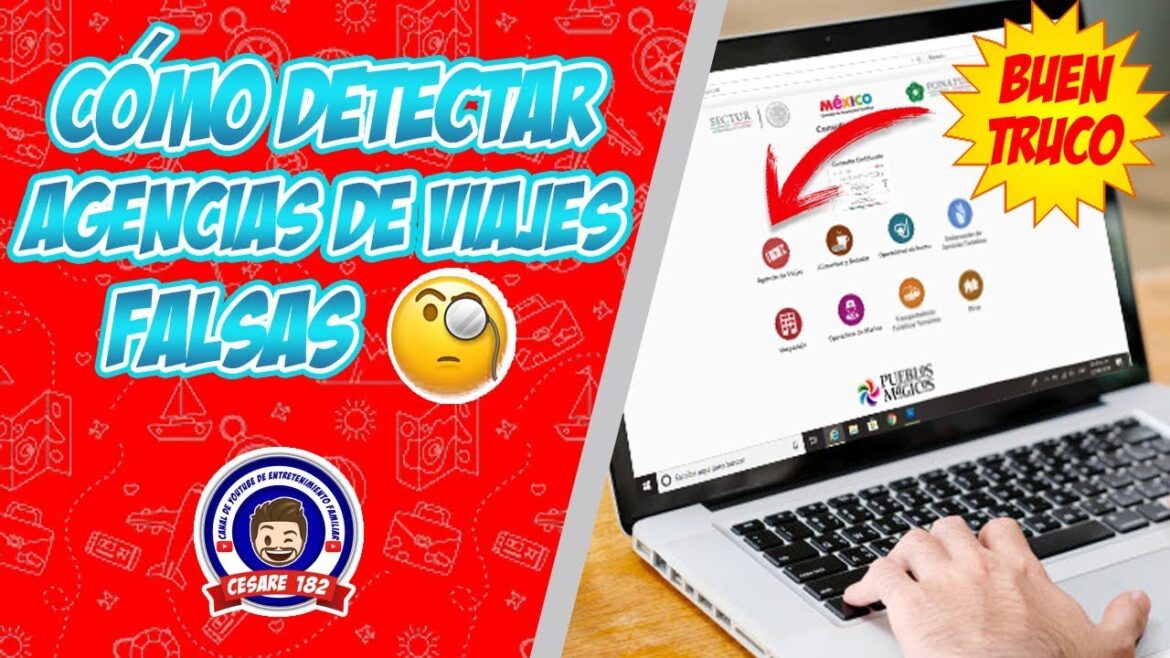 CÓMO DETECTAR AGENCIAS DE VIAJES FALSAS | CESARE 182