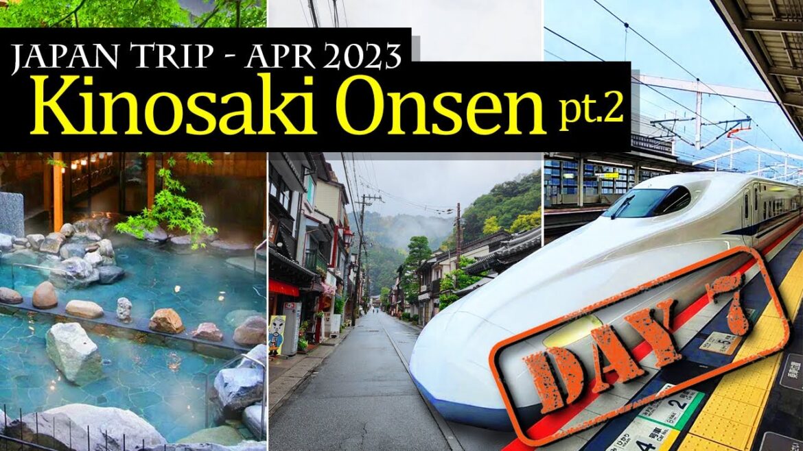 7 Public Onsen Hot Spring Bath in Kinosaki Onsen | Nozomi Shinkansen ride to Hiroshima