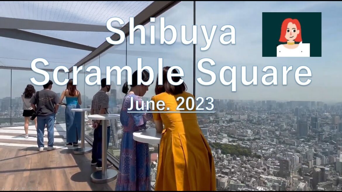 Walk in Shibuya Scramble Square 47F observatory heliport June 2023