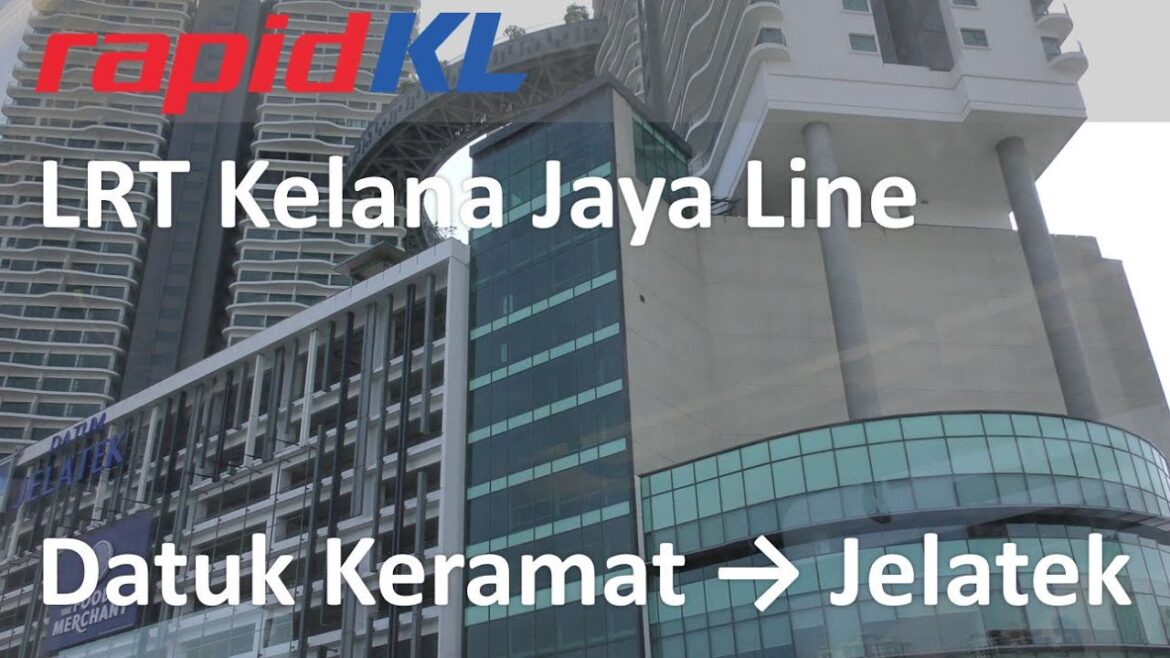 RapidKL LRT Kelana Jaya Line Datuk Keramat → Jelatek
