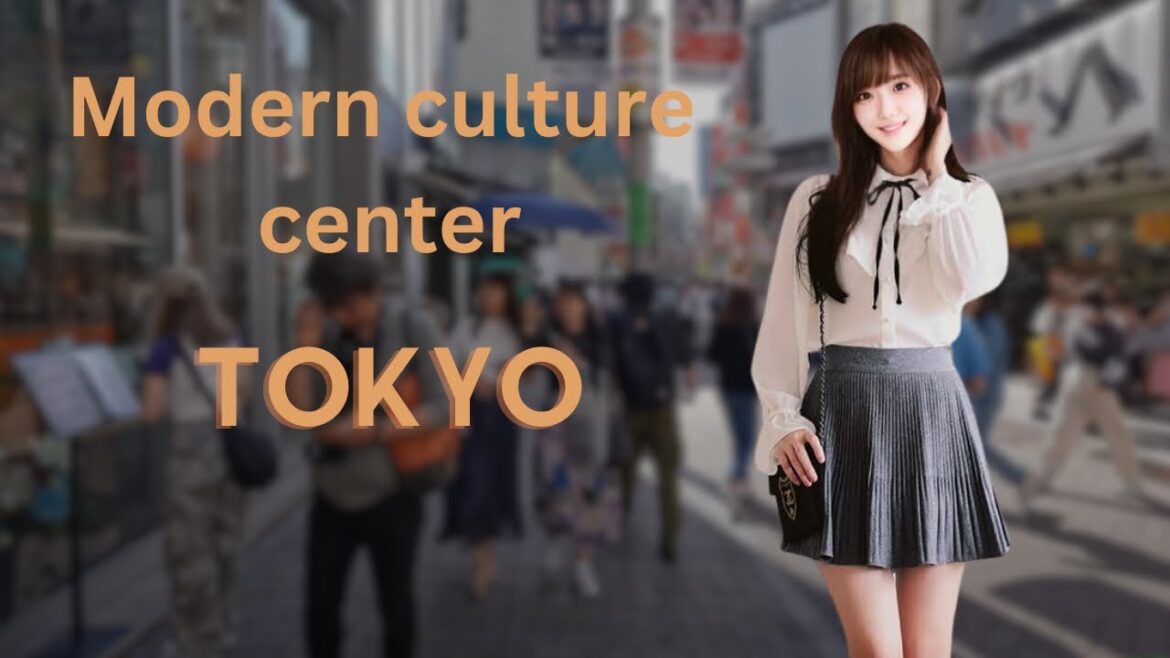 Tokyo’s Epicenter of Modern Japanese culture Tokyo's Epicenter of Modern Japanese culture