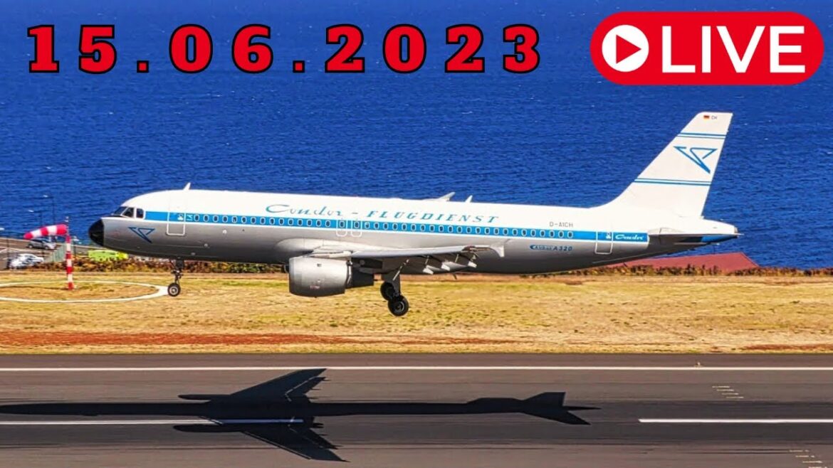 LIVE From Madeira Island Airport 15.06.2023