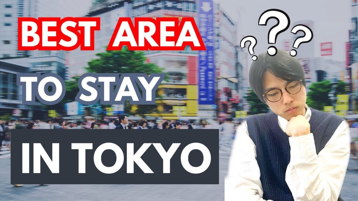 Where to stay in TOKYO? | Japan Travel Tips