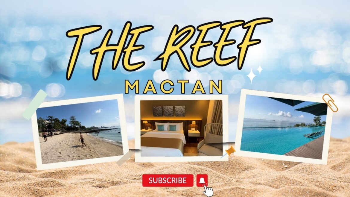 2023 THE REEF MACTAN CEBU,ROOM TOUR-VACATION STAY!!