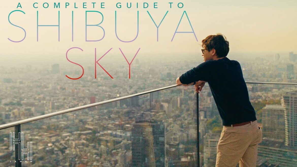 The BEST View in Tokyo - Shibuya Sky