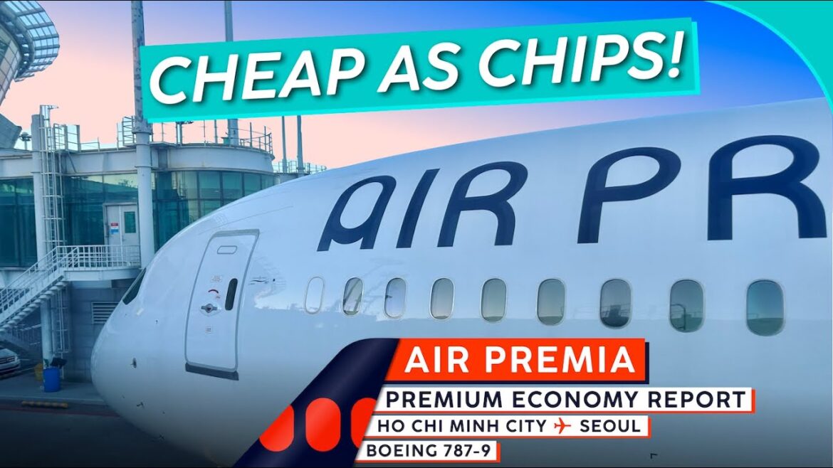 AIR PREMIA 787-9 Premium Economy 🇻🇳⇢🇰🇷【4K Trip Report Ho Chi Minh City to Seoul】SOO Cheap! AIR PREMIA 787-9 Premium Economy 🇻🇳⇢🇰🇷【4K Trip Report Ho Chi Minh City to Seoul】SOO Cheap!
