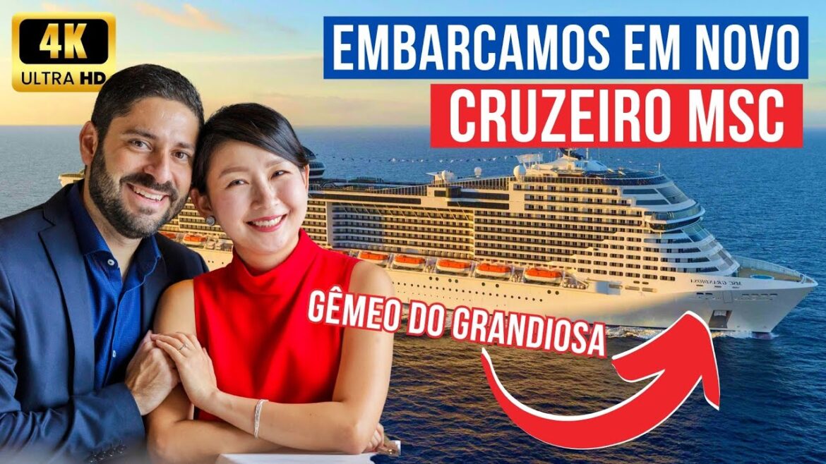 EMBARQUE E PRIMEIRAS IMPRESSÕES DO MSC BELLISSIMA (GÊMEO DO MSC GRANDIOSA E EURIBIA)