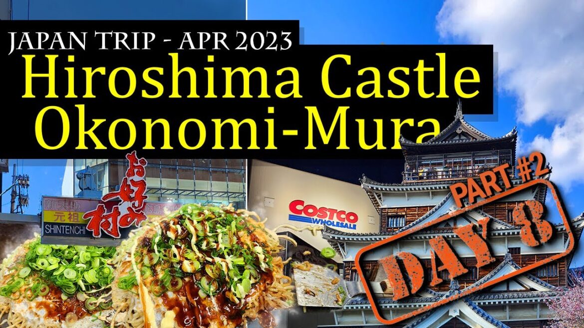 Hiroshima’s Hidden Gems: Okonomi-mura, Hiroshima Castle, Anime & Gaming Fun, Costco and more Hiroshima's Hidden Gems: Okonomi-mura, Hiroshima Castle, Anime & Gaming Fun, Costco and more