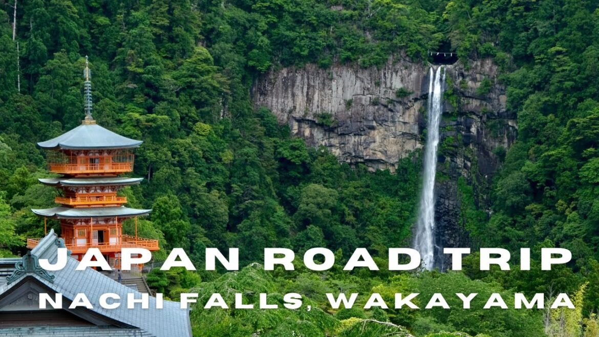 Nachi Taisha Falls in Wakayama, Japan Road Trip to World Heritage Sites Nachi Taisha Falls in Wakayama, Japan Road Trip to World Heritage Sites