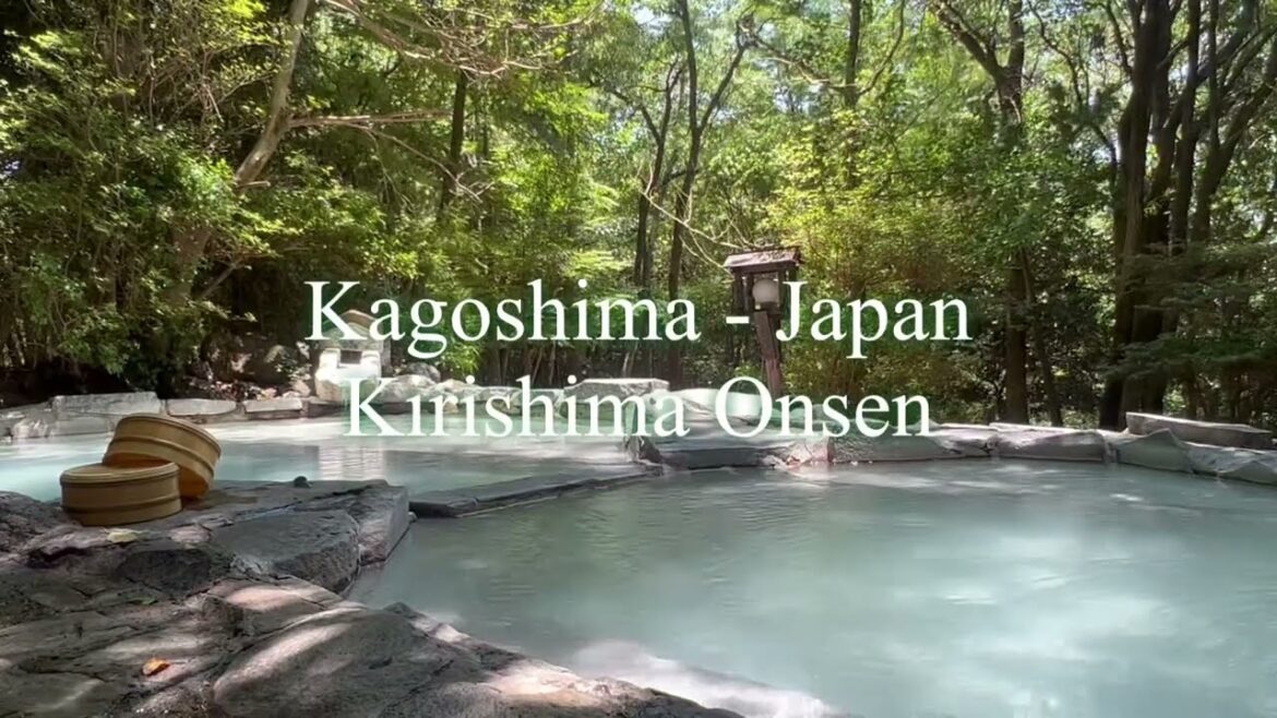 Kagoshima Kirishima Onsen - Sound of Nature