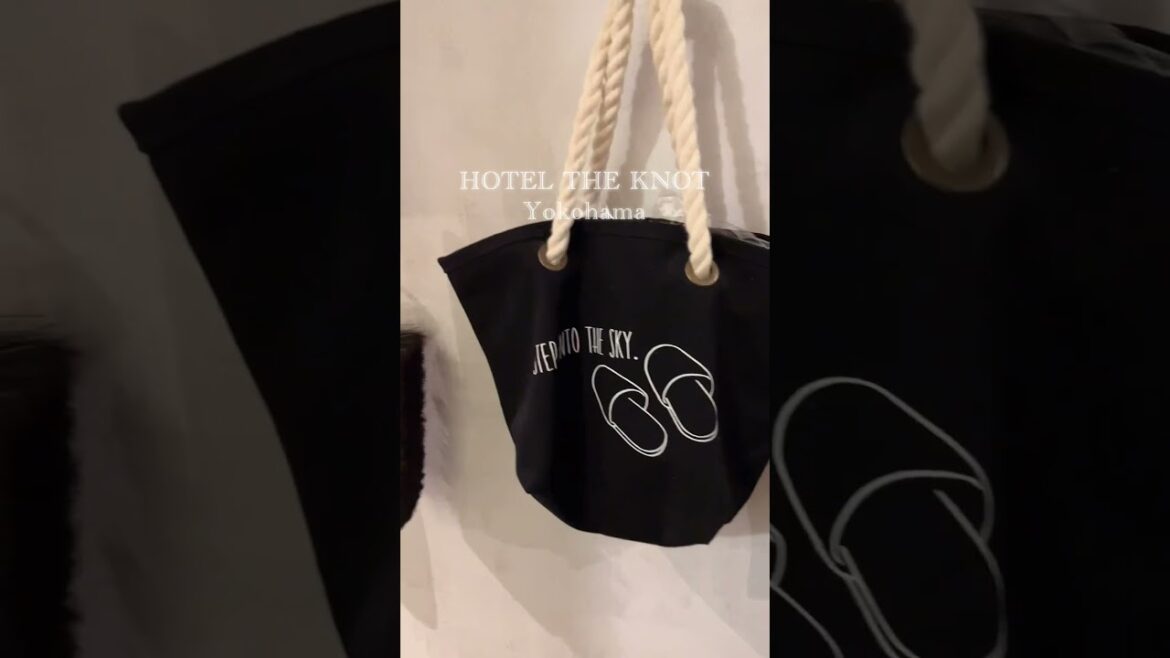 【ホテル紹介】THE KNOT YOKOHAMA/ ザノット横浜 宿泊記 #shorts 【ホテル紹介】THE KNOT YOKOHAMA/ ザノット横浜 宿泊記 #shorts