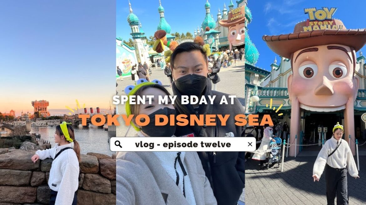 SPENT MY BDAY AT TOKYO DISNEYSEA - JAPAN VLOG - Travel Series Ep 12