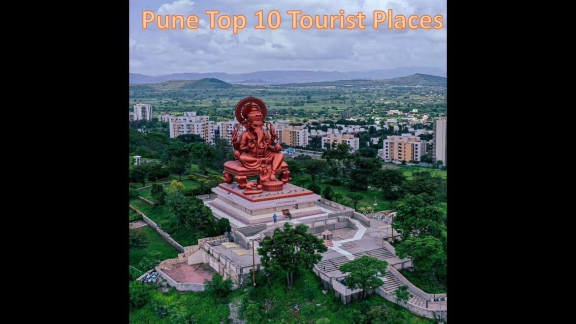 Pune Top 10 Tourist Places | Places To Visit In Pune | Pune Tourism | Maharashtra Pune Top 10 Tourist Places | Places To Visit In Pune | Pune Tourism | Maharashtra