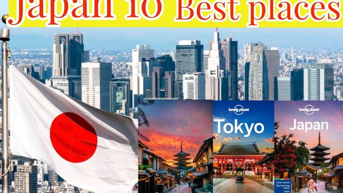 Japan’s 10 best places | Best 10 places Japan | Tokyo | Best places in Japan | Hiroshima | Japan's 10 best places | Best 10 places Japan | Tokyo | Best places in Japan | Hiroshima |