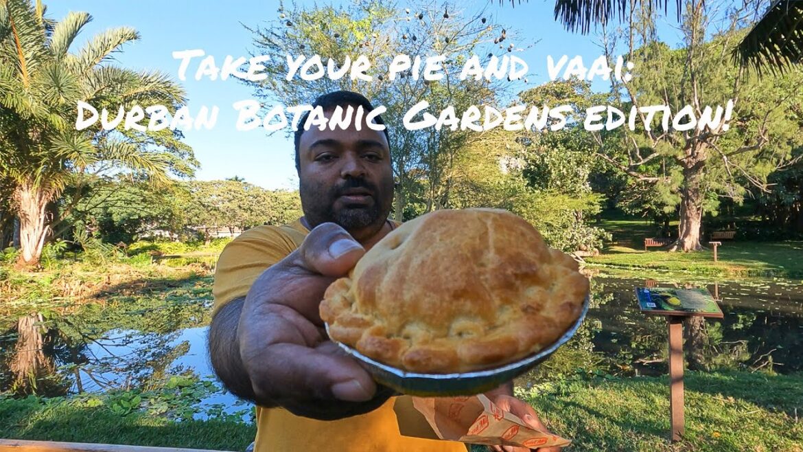 Take your pie and vaai Episode 15: Durban Botanic Gardens edition – Bread Mill and Continental Take your pie and vaai Episode 15: Durban Botanic Gardens edition - Bread Mill and Continental