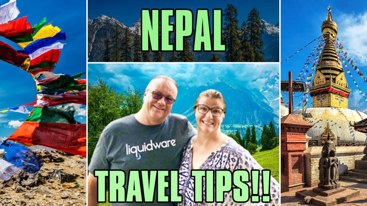 What We Wish We Had Known Before Visiting Nepal! What We Wish We Had Known Before Visiting Nepal!