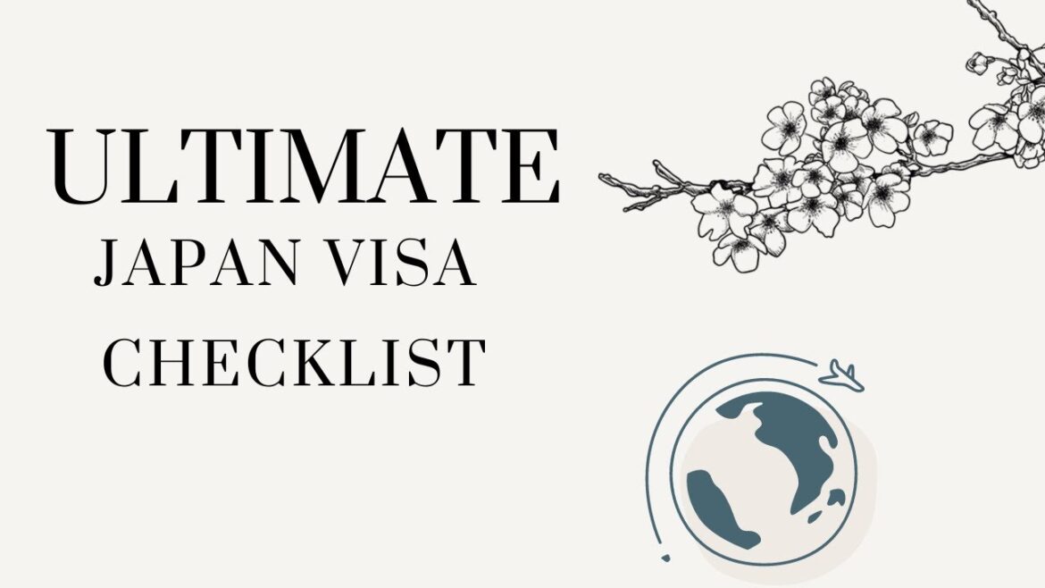 ULTIMATE JAPAN TOURIST VISA CHECKLIST | JUNE 2023 | ULTIMATE JAPAN TOURIST VISA CHECKLIST | JUNE 2023 |