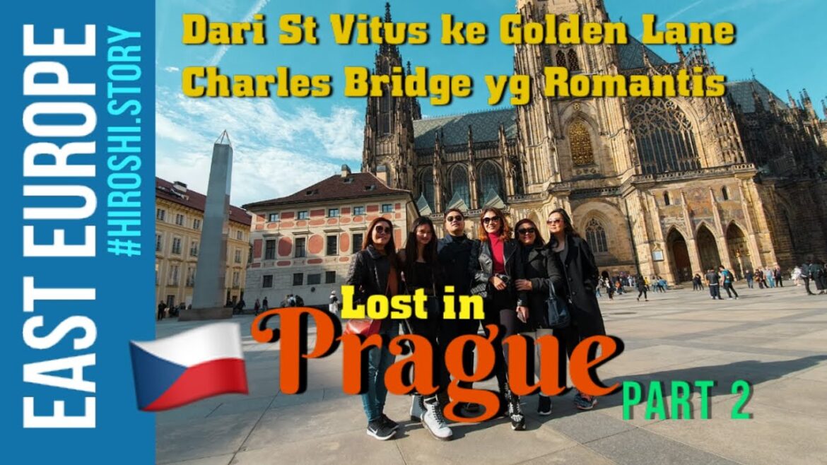 Lost in Prague | EPS #11. “DARI GOLDEN LANE HINGGA CHARLES BRIDGE YANG ROMANTIS” Lost in Prague | EPS #11. "DARI GOLDEN LANE HINGGA CHARLES BRIDGE YANG ROMANTIS"