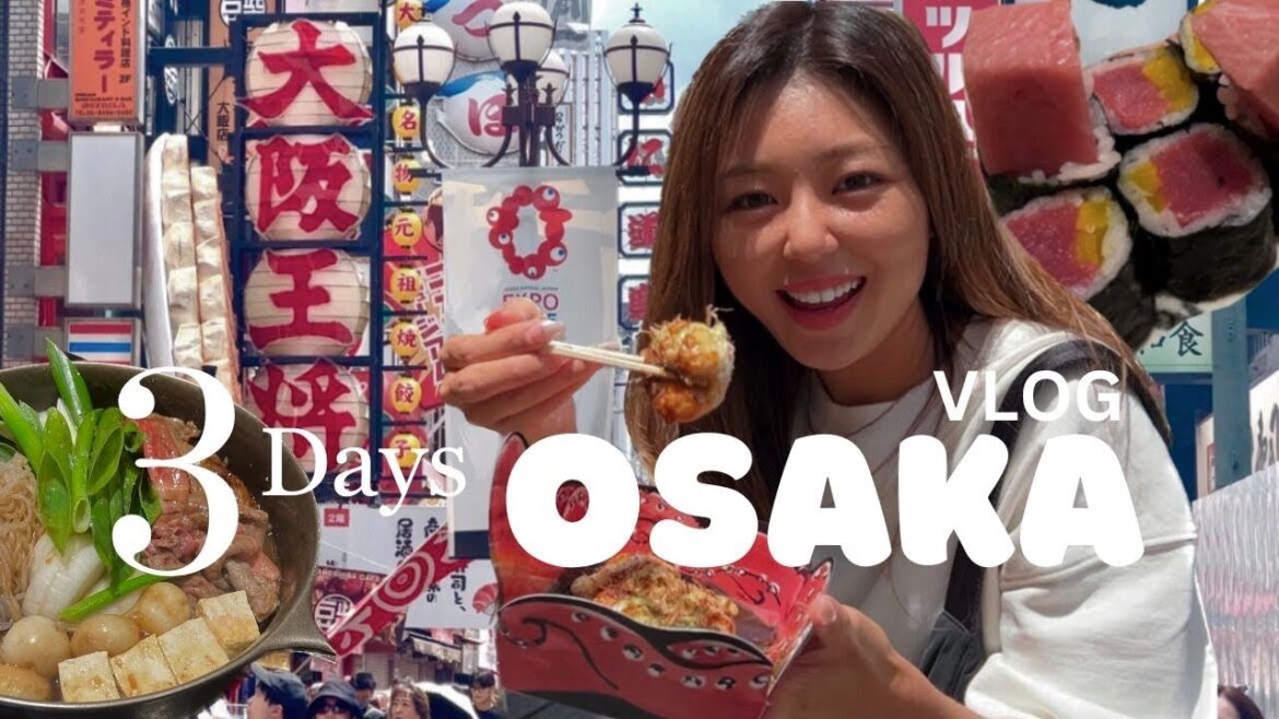 3 Days in OSAKA 🇯🇵 Best Foods🍣| JAPAN VLOG 2023