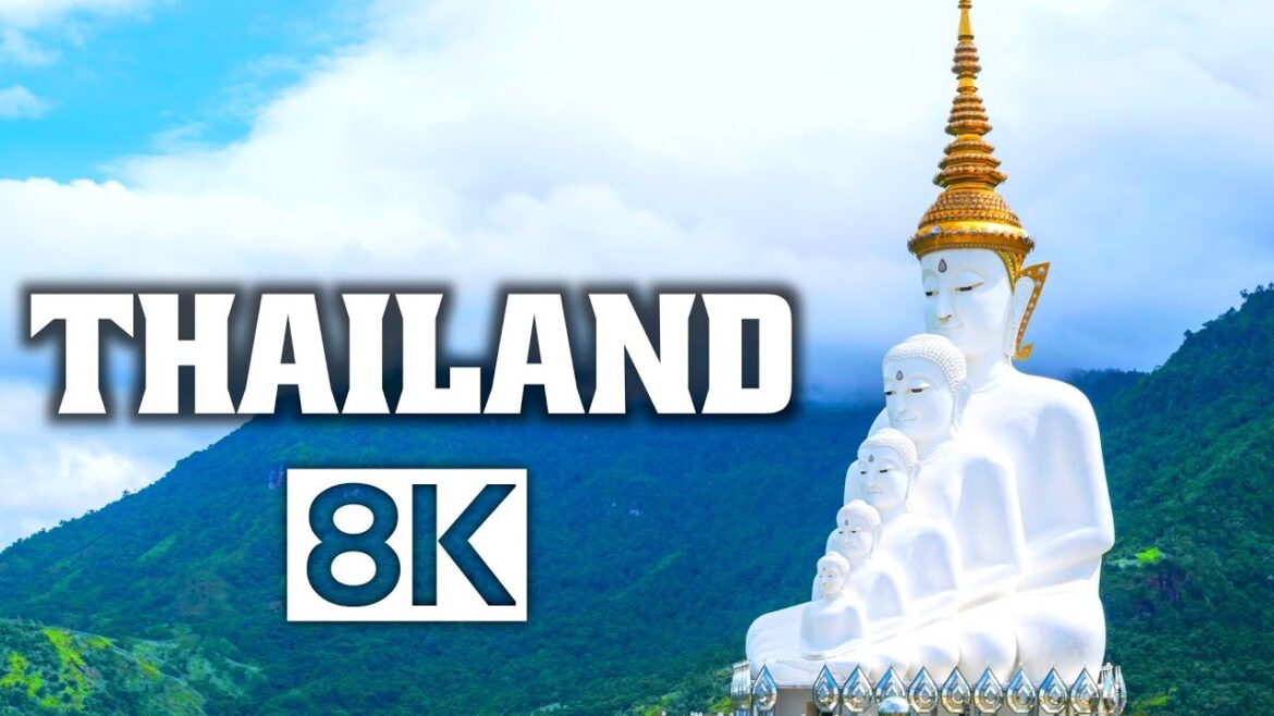 Thailand in 8K ULTRA HD - Known for Tropical Beaches [60 FPS]