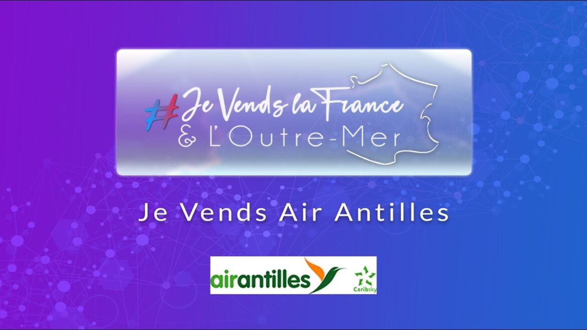 Présentation Air Antilles Présentation Air Antilles