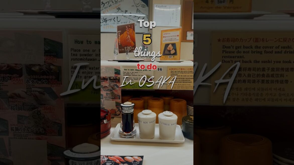 OSAKA, TOP 5 things to do 🇯🇵
