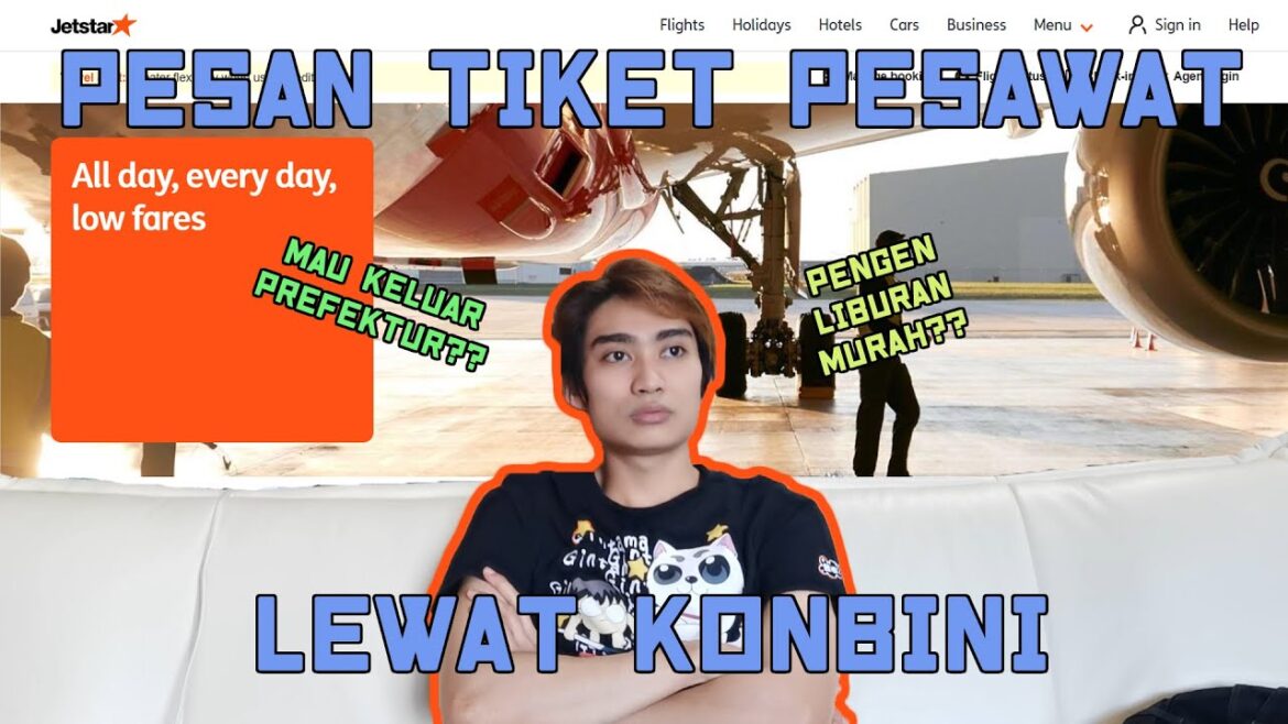 Cara Memesan Tiket Pesawat Di Jepang Via Konbini Tanpa Kartu Kredit Cara Memesan Tiket Pesawat Di Jepang Via Konbini Tanpa Kartu Kredit