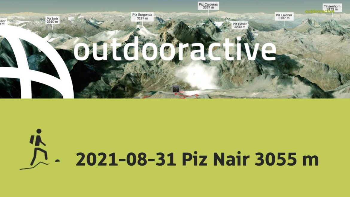 Bergtour in Graubünden: 2021-08-31 Piz Nair 3055 m