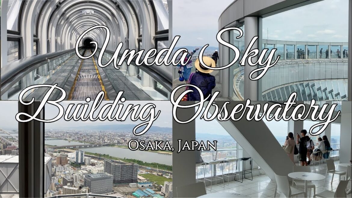 UMEDA SKY BUILDING OBSERVATORY #osaka #japan #travel #umedaSkyBuilding #TaraAnythingGoes UMEDA SKY BUILDING OBSERVATORY #osaka #japan #travel #umedaSkyBuilding #TaraAnythingGoes