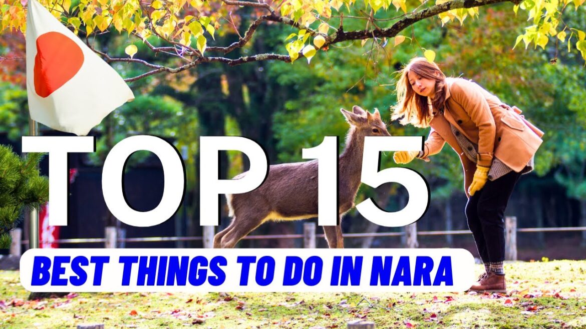 TOP 15 Best Things To Do in Nara Japan (2023)| Travel Guide TOP 15 Best Things To Do in Nara Japan (2023)| Travel Guide
