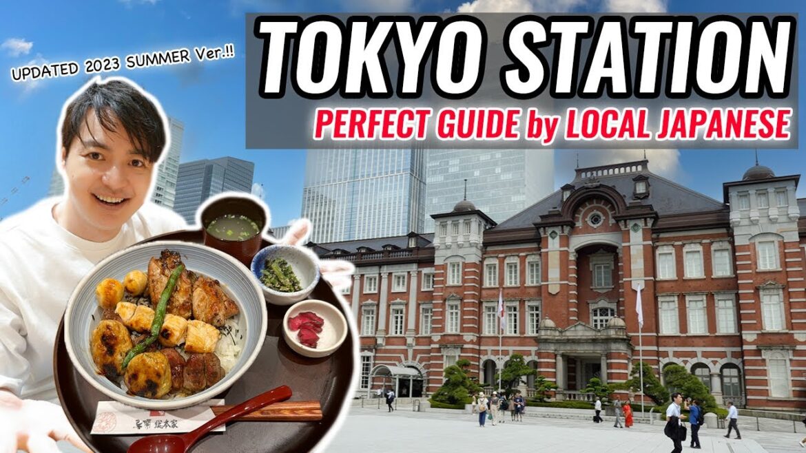 2023 New Tokyo Station Perfect Guide by Local Japanese, Check Before You Visit !! Ep.405 2023 New Tokyo Station Perfect Guide by Local Japanese, Check Before You Visit !! Ep.405