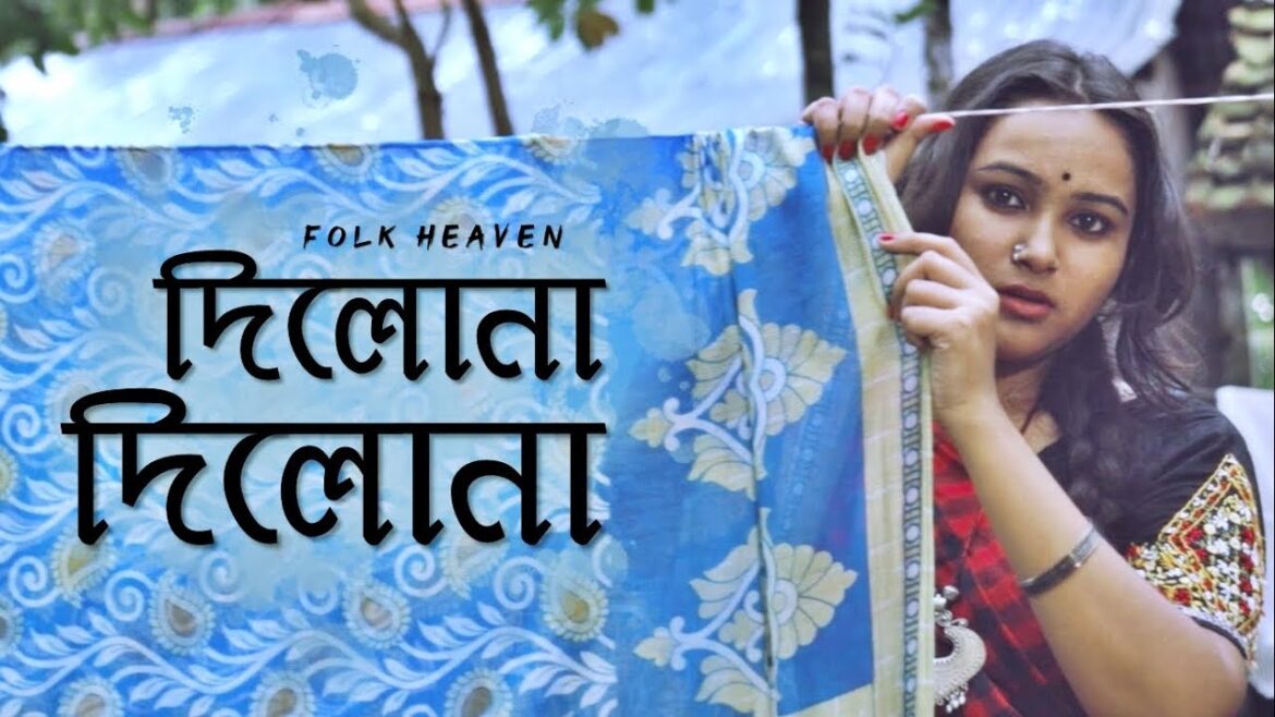 Dilona Dilona | দিলনা দিলনা | Folk Heaven | Folk Studio Bangla New Song 2021 | Official Music Video Dilona Dilona | দিলনা দিলনা | Folk Heaven | Folk Studio Bangla New Song 2021 | Official Music Video