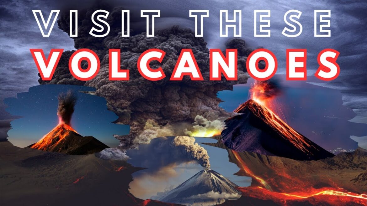 Best Volcanoes to Visit in the World / Top 10 Best Volcanoes to Visit in the World / Top 10