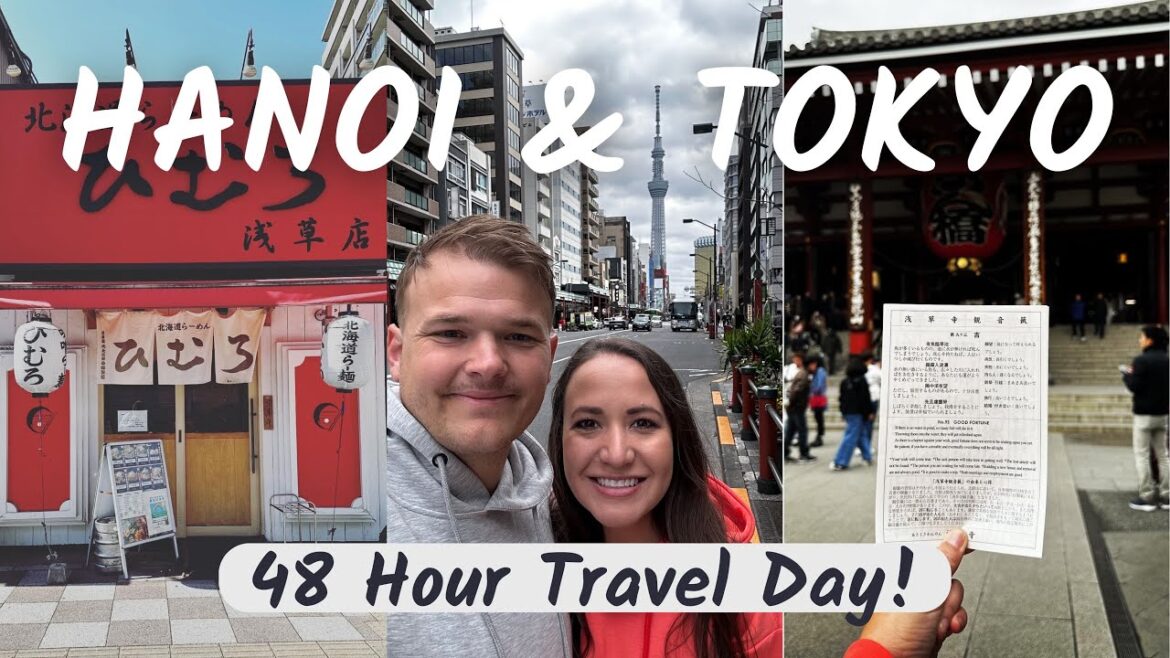 Hanoi & Tokyo All In One Day! Hanoi & Tokyo All In One Day!