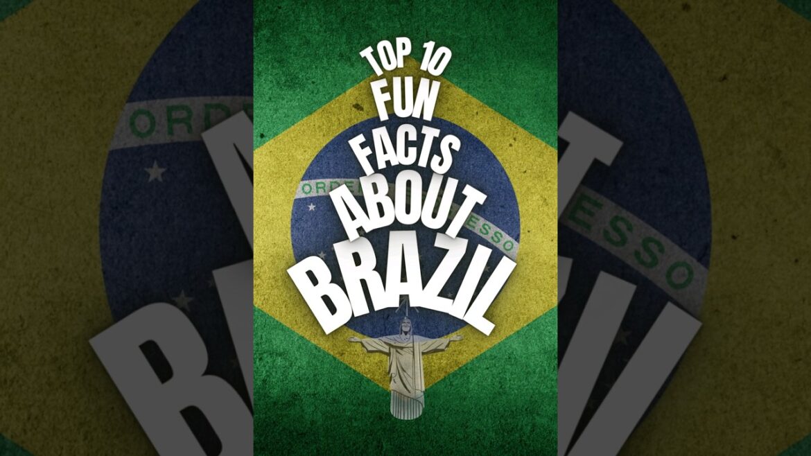 Brazil: 10 Interesting Facts You Must Know ! ๐ #shorts Brazil: 10 Interesting Facts You Must Know ! ๐ #shorts