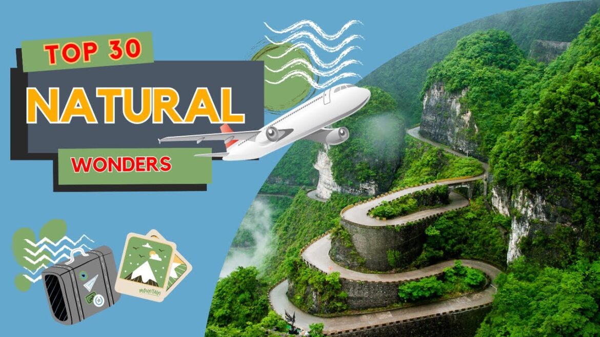 Top 30 Greatest Natural Wonders of the World l Natural Wonders l Natural Wonders Of The World Top 30 Greatest Natural Wonders of the World l Natural Wonders l Natural Wonders Of The World