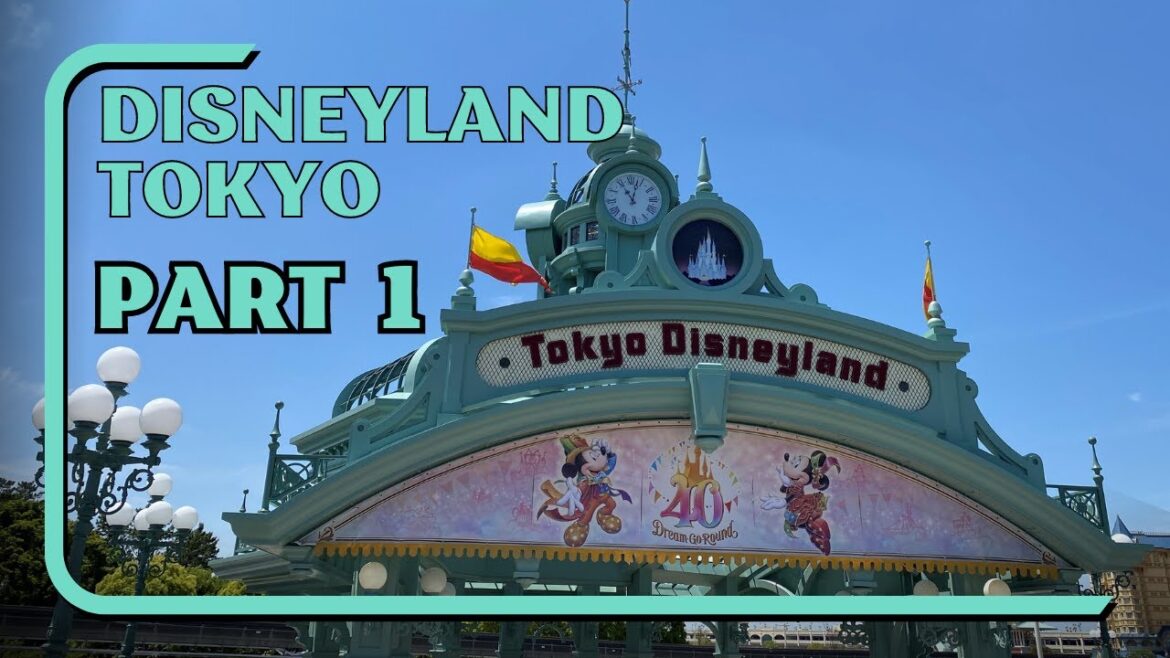 Disneyland Tokyo Japan Travel Blog Review 2023 Part 1 Entrance & Mark Twain Disney 40th Anniversary