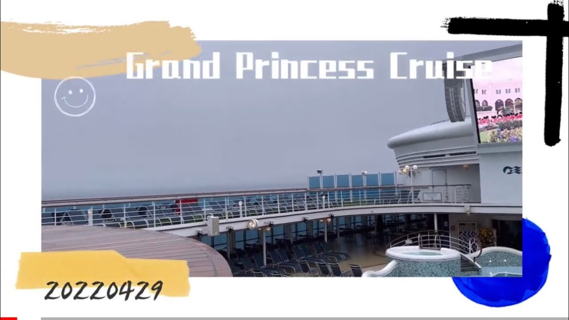 Day 2 – Pacific Coastal Cruise : Grand Princess Cruise Day 2 - Pacific Coastal Cruise : Grand Princess Cruise