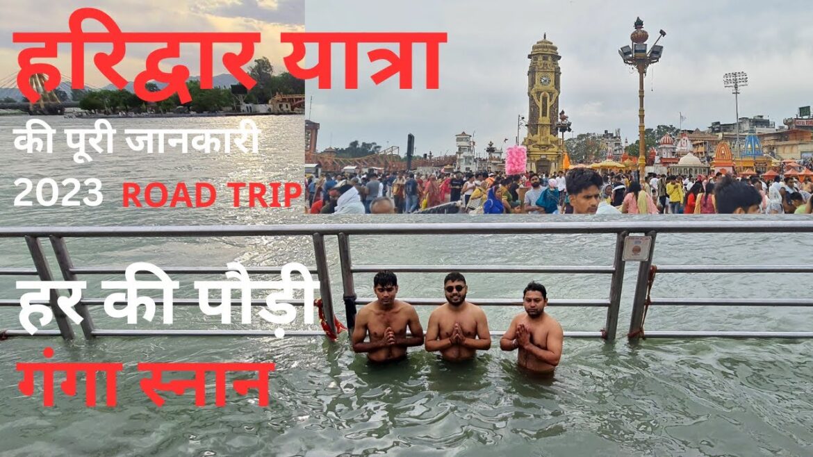 Haridwar Yatra Vlog 2023 | Ganga Snan (गंगा स्नान) | Har Ki Pauri | Road Trip | Delhi To Haridwar |