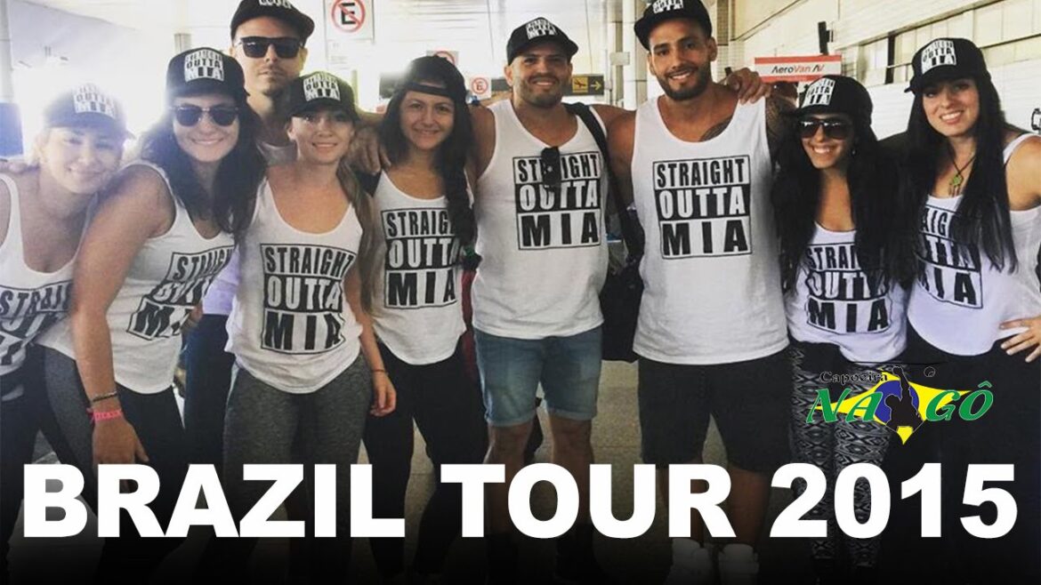 CAPOEIRA NAGO MIAMI | BRAZIL TOUR 2015 CAPOEIRA NAGO MIAMI | BRAZIL TOUR 2015