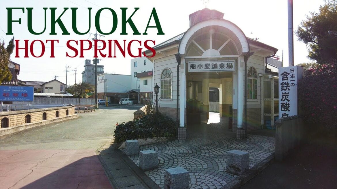 Exploring Fukuoka's Hidden Hot Springs - Featuring Izuminoyu in Kurume and Funagoya Onsen in Chikugo