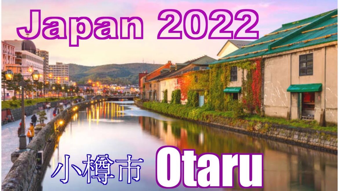 Must Go in Japan – Otaru Hokkaido Walking Tour 2022 小樽市 Must Go in Japan - Otaru Hokkaido Walking Tour 2022 小樽市