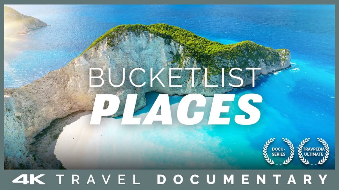 Bucketlist: Beautiful Destinations – Best Places To Visit In The World Bucketlist: Beautiful Destinations - Best Places To Visit In The World