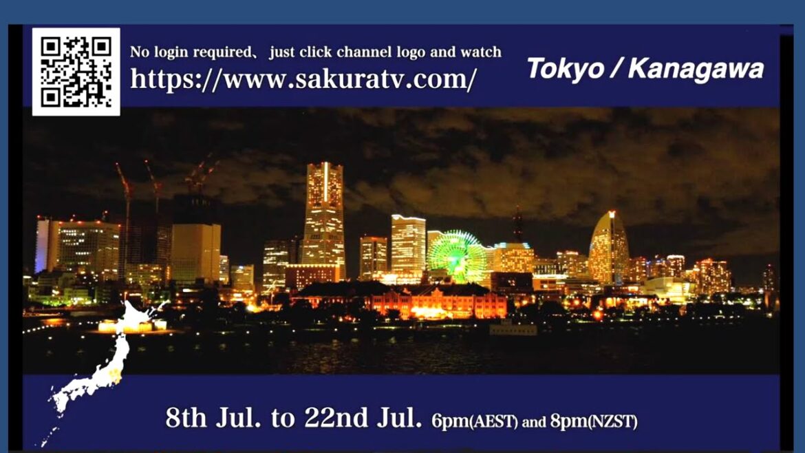 Tokyo and Yokohama will be on Sakura 6pm Aust EST & 8pm NZ. Help us by giving advert in our service.