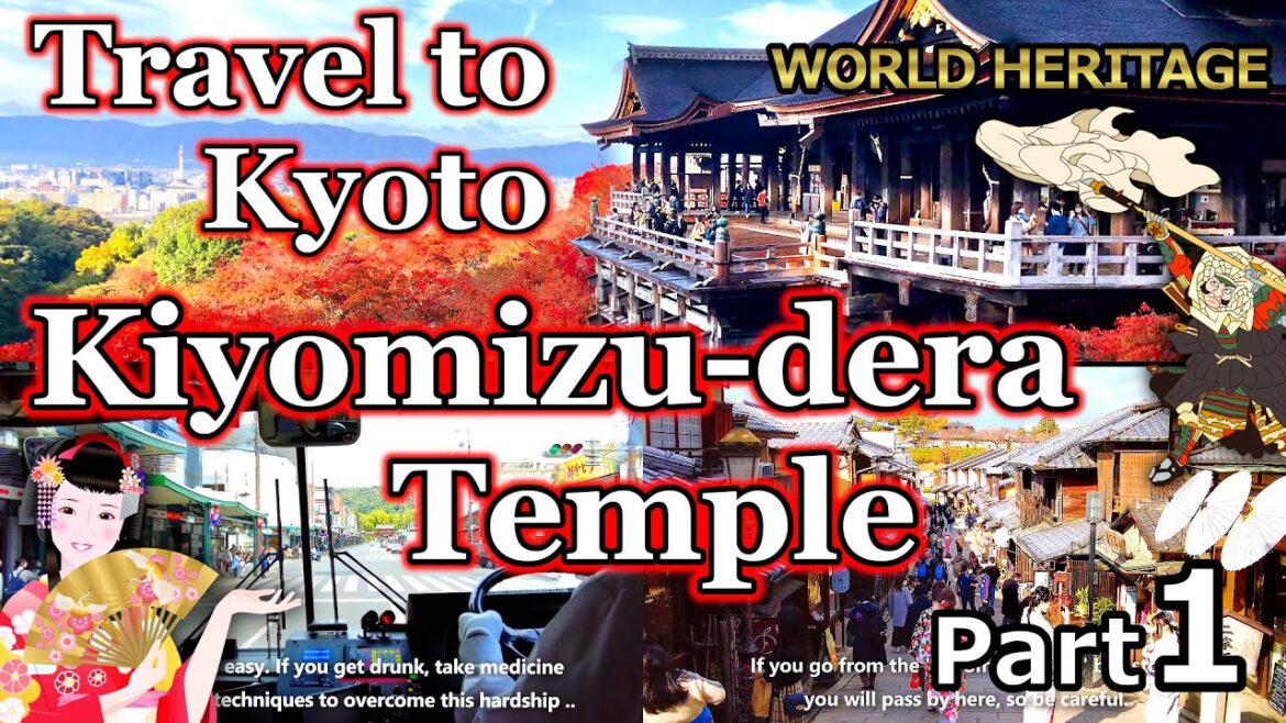 【Kyoto Kiyomizu Temple①】Impressed! A travel expert guides Kiyomizu Temple in detail. [japan kyoto]