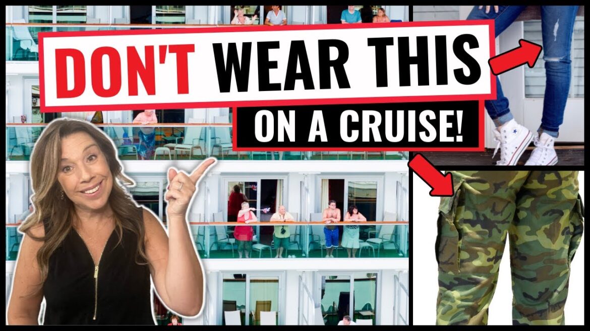 10 THINGS YOU SHOULDN'T WEAR ON A CRUISE *dress codes, rules, etiquette*