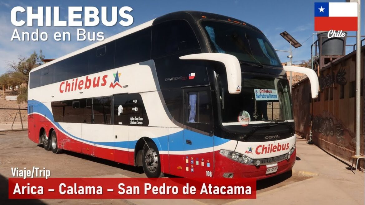 Viaje CHILEBUS ARICA SAN PEDRO DE ATACAMA en bus Comil Campione DD Scania FPCD67 | Ando en Bus Viaje CHILEBUS ARICA SAN PEDRO DE ATACAMA en bus Comil Campione DD Scania FPCD67 | Ando en Bus