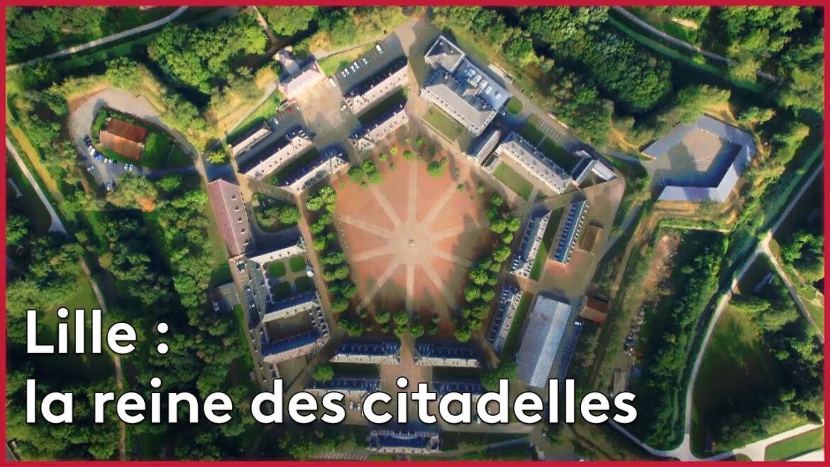 Lille : la reine des citadelles Lille : la reine des citadelles