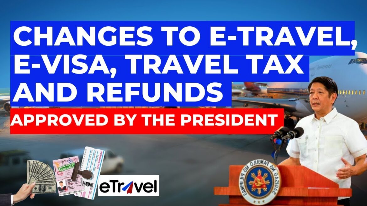 5 CHANGES TO PH TRAVEL/TOURISM APPROVED BY PRES MARCOS: E-TRAVEL, E-VISA, REFUNDS| PHILIPPINE TRAVEL 5 CHANGES TO PH TRAVEL/TOURISM APPROVED BY PRES MARCOS: E-TRAVEL, E-VISA, REFUNDS| PHILIPPINE TRAVEL
