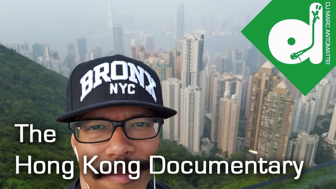 DJ Marc Antomattei's Hong Kong Vacation Documentary